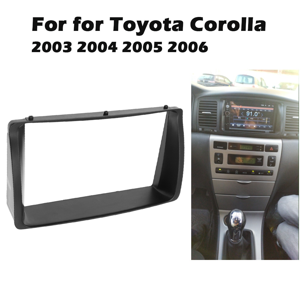 2 DIN Fascia Double Din, TOYOTA Corolla 03-06   CD г ׷  þ  Ʈ Ʈ ŰƮ ġ